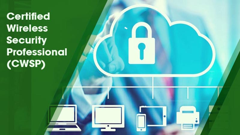 Certified Wireless Security Professional : CWSP