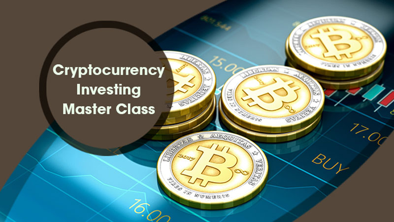 Cryptocurrency Investing Master Class